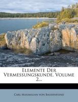 Elemente Der Vermessungskunde, Volume 2... 127112890X Book Cover