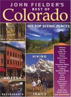 John Fielder's Best of Colorado