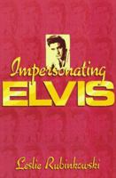Impersonating Elvis 0571199119 Book Cover
