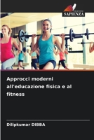 Approcci moderni all'educazione fisica e al fitness (Italian Edition) 6209500382 Book Cover
