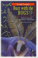 Buzz with the Bugs 1570982201 Book Cover