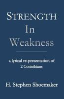 Strength in Weakness 0805469486 Book Cover