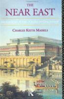 The Near East: Archaeology in the 'Cradle of Civilization' 0415186072 Book Cover