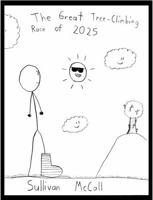 The Great Tree-Climbing Race of 2025 0982589557 Book Cover