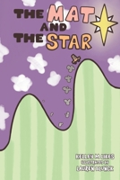 The Mat and the Star (The Mat Books) B0H2L9THG1 Book Cover