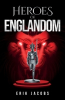 Heroes of Englandom 3952504726 Book Cover