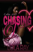 Chasing Derienne: Cabin 309 1979991480 Book Cover