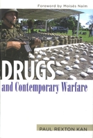 Drugs and Contemporary Warfare 1597972576 Book Cover