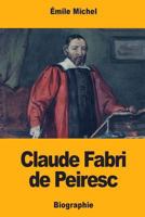 Claude Fabri de Peiresc 198168896X Book Cover