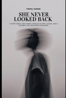 SHE NEVER LOOKED BACK B0FLXD2S29 Book Cover