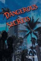 Dangerous Secrets 1961250098 Book Cover