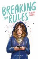 Breaking the Rules 1472960831 Book Cover