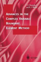 Advances in the Complex Variable Boundary Element Method 1849969973 Book Cover