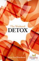 The Weekend Detox 1570673179 Book Cover