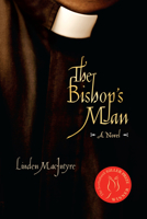 The Bishop's Man 0307357074 Book Cover