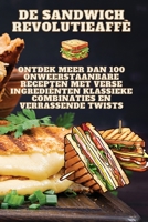 De Sandwich Revolutie (Dutch Edition) 1836877781 Book Cover