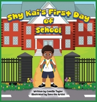 Shy Kai's First Day of School B0FWW3KRB5 Book Cover