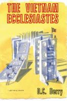 The Vietnam Ecclesiastes 0976899310 Book Cover