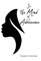 In the Mind of Adolescence 1662421788 Book Cover