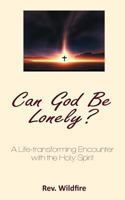 Can God Be Lonely? 9785228126 Book Cover