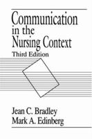 Communication Nursing Context 0838512194 Book Cover
