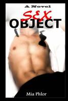 Sex Object 1518828531 Book Cover