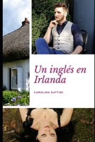 Un ingl�s en Irlanda. 1092728759 Book Cover
