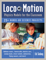 Loco-Motion: Physics Models for the Classroom 1569761930 Book Cover