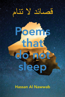 Poems That Do Not Sleep 1760990248 Book Cover