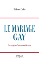Le Mariage Gay (French Edition) 2708133233 Book Cover