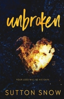Unbroken (Secrets and Sins) B0B5KXFBGC Book Cover