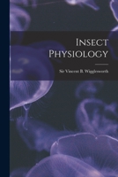 Insect Physiology 0412259001 Book Cover