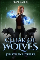 Cloak of Wolves 1707599963 Book Cover