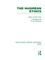 The Nasirean Ethics (RLE Iran C) 103254709X Book Cover