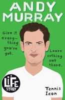 Andy Murray (A Life Story) 0702316822 Book Cover