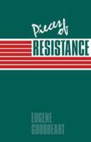 Pieces of Resistance 0521020182 Book Cover