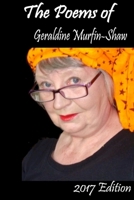Poems of Geraldine Murfin-Shaw 2017 edition 0244620520 Book Cover