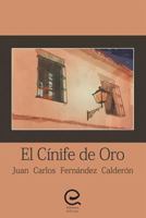 El C�nife de Oro 8494780573 Book Cover