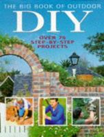 The Big Book of Outdoor DIY 185368693X Book Cover
