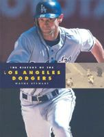 The History of the Los Angeles Dodgers (Baseball (Mankato, Minn.).) 1583412123 Book Cover