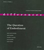 The Question of Embodiment: Volume 15 0822366398 Book Cover