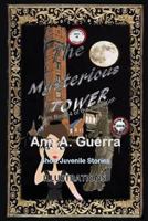 The Mysterious Tower: Story No. 48 1983771910 Book Cover