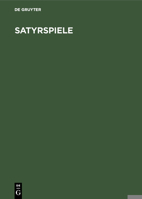 Satyrspiele 3110031361 Book Cover