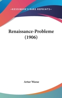 Renaissance-Probleme (1906) 1165652528 Book Cover