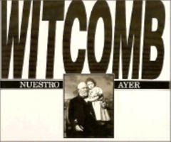 Witcomb - Nuestro Ayer (Coleccion del sol) 950953613X Book Cover