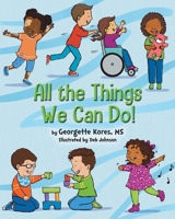 All the Things We Can Do! B0C5KFY73M Book Cover