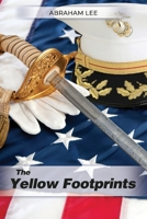 The Yellow Footprints 1645303098 Book Cover