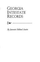 Georgia Intestate Records 0806311460 Book Cover