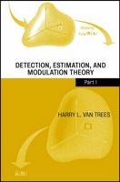Detection, Estimation, and Modulation Theory, Part I 0471095176 Book Cover