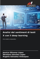 Analisi del sentiment di testi X con il deep learning 6207034309 Book Cover